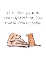 If at first you don't succeed, 8 x 10 inch giclee print